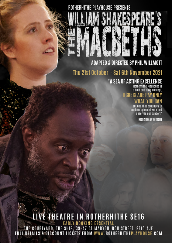 2021 The Macbeths - FREETHEATREUK.COM